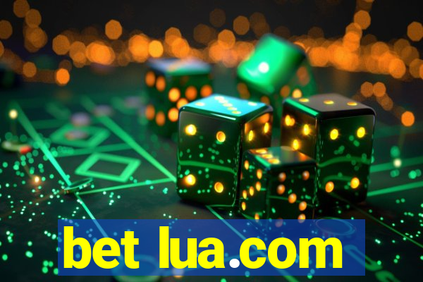 bet lua.com
